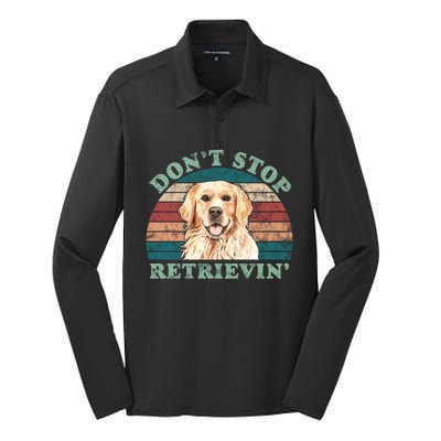 Dont Stop Retrievinggolden Retriever Vintage Cute Gift Silk Touch Performance Long Sleeve Polo