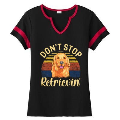 DonT Stop Retrieving Cute Golden Dog Owner. Ladies Halftime Notch Neck Tee