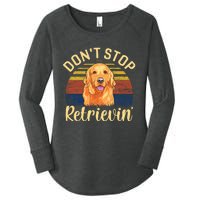 DonT Stop Retrieving Cute Golden Dog Owner. Women's Perfect Tri Tunic Long Sleeve Shirt