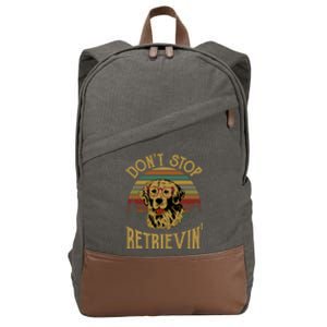 Dont Stop Retrievins Dog Golden Retriever Lover Gift Cotton Canvas Backpack