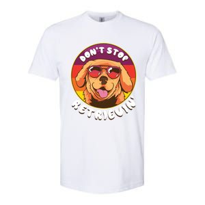 Dont Stop Retrievin Funny Retriever Dog Pun Quote Humor Gift Softstyle CVC T-Shirt