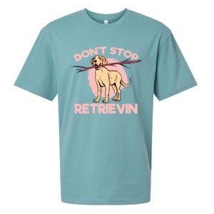 Dont Stop Retrievin Golden Retrievers Gift Sueded Cloud Jersey T-Shirt