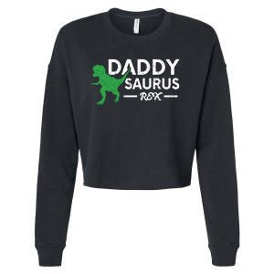 Daddy Saurus Rex Funny Coolest Dad Gift Cropped Pullover Crew