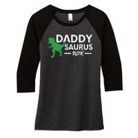 Daddy Saurus Rex Funny Coolest Dad Gift Women's Tri-Blend 3/4-Sleeve Raglan Shirt