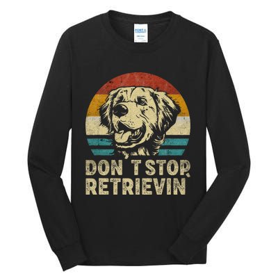 Don´t stop Retrieving Golden Retriever Dog retro vintage Tall Long Sleeve T-Shirt