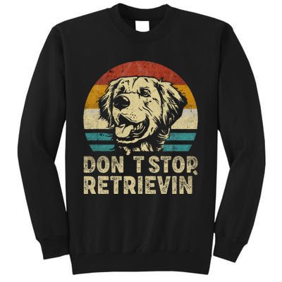 Don´t stop Retrieving Golden Retriever Dog retro vintage Tall Sweatshirt