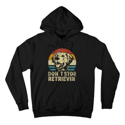 Don´t stop Retrieving Golden Retriever Dog retro vintage Tall Hoodie