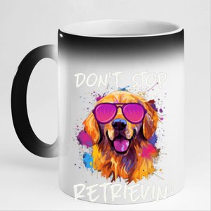 Don’T Stop Retrievin Golden Retriever Dog Goldie Mom Funny 11oz Black Color Changing Mug