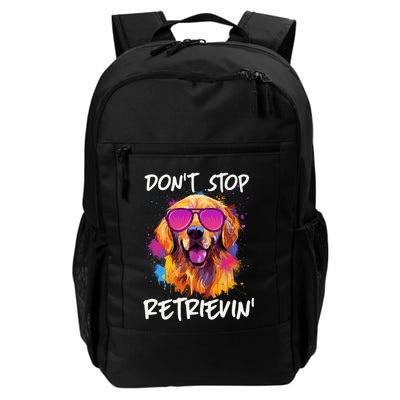 Don’T Stop Retrievin Golden Retriever Dog Goldie Mom Funny Backpack