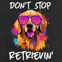 Don’T Stop Retrievin Golden Retriever Dog Goldie Mom Funny 11oz C Handle Ceramic Mug