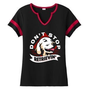 Dont Stop Retrievin Funny Golden Retriever Gift Ladies Halftime Notch Neck Tee