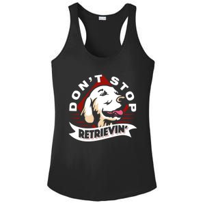 Dont Stop Retrievin Funny Golden Retriever Gift Ladies PosiCharge Competitor Racerback Tank