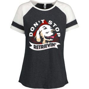 Dont Stop Retrievin Funny Golden Retriever Gift Enza Ladies Jersey Colorblock Tee