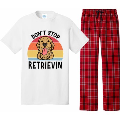 Dont Stop Retrievin Golden Retriever Dog Meaningful Gift Pajama Set