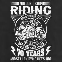 DonT Stop Riding When You Get Old Motorcycle 70th Birthday Golf Towel