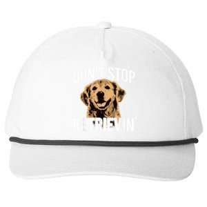 DonT Stop Retrieving Funny Golden Retriever Owner Snapback Five-Panel Rope Hat