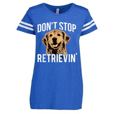 DonT Stop Retrieving Funny Golden Retriever Owner Enza Ladies Jersey Football T-Shirt