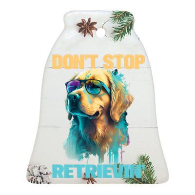 DonT Stop Retrieving Funny Golden Retriever Owner Ceramic Bell Ornament