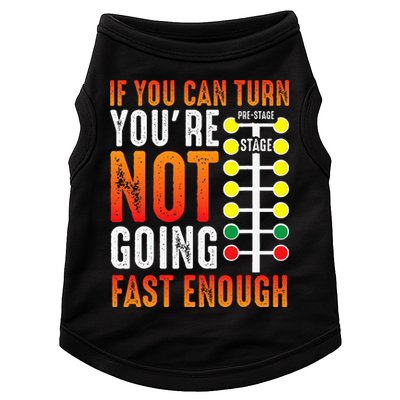 Dragster Saying Race car Driver Skill Drag Racing  Doggie Tank