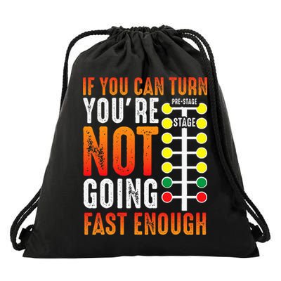 Dragster Saying Race car Driver Skill Drag Racing  Drawstring Bag