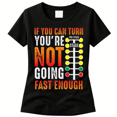 Dragster Saying Race car Driver Skill Drag Racing  Womens T-Shirt