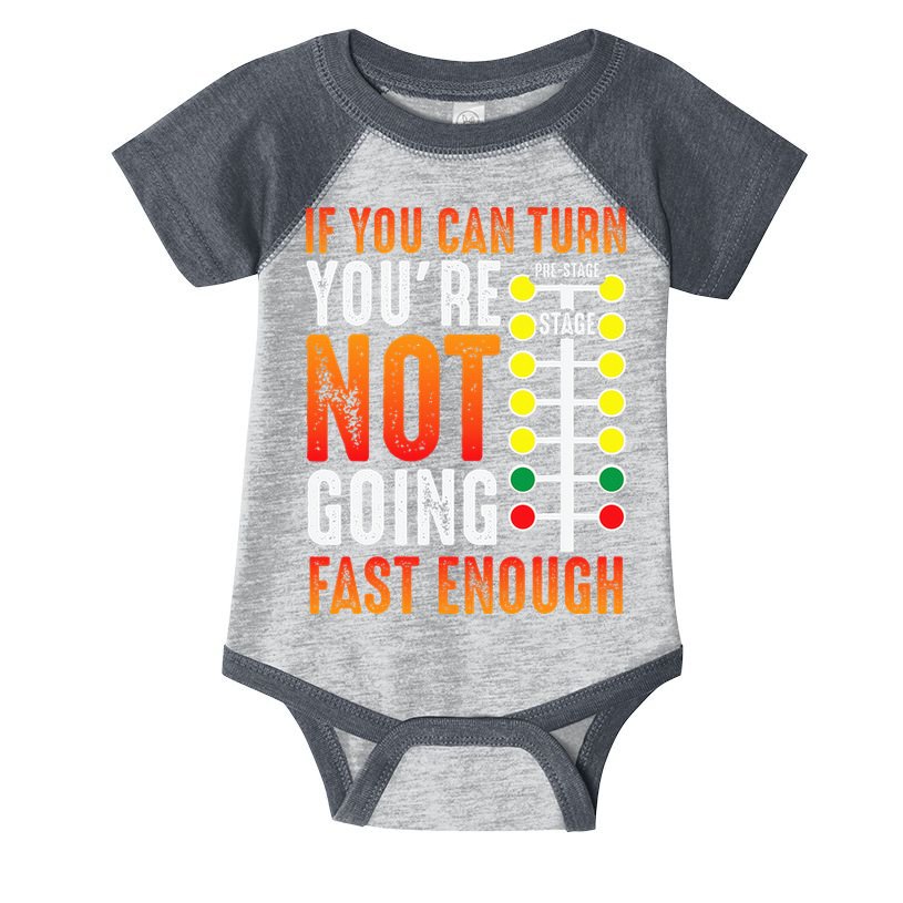 Dragster Saying Race car Driver Skill Drag Racing  Infant Baby Jersey Bodysuit