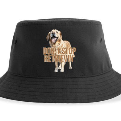 DonT Stop Retrievin Funny Golden Retriever Sustainable Bucket Hat