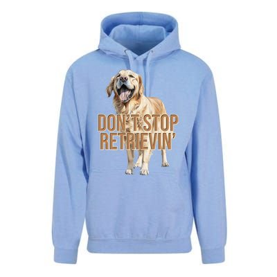 DonT Stop Retrievin Funny Golden Retriever Unisex Surf Hoodie