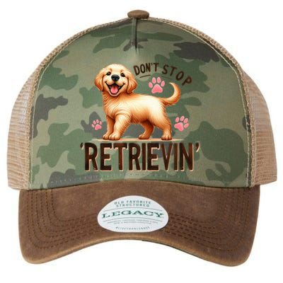 DonT Stop Retrieving Funny Golden Retriever Owner Legacy Tie Dye Trucker Hat