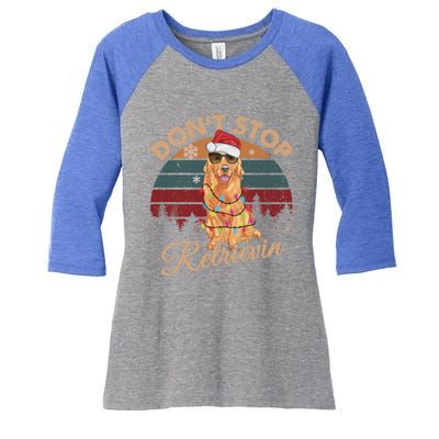 Dont Stop Retrievin Golden Retriever Retro Christmas Gift Women's Tri-Blend 3/4-Sleeve Raglan Shirt