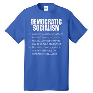 Democratic Socialism Republican Politcal Tall T-Shirt