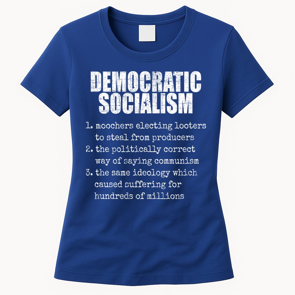 Democratic Socialism Republican Politcal Womens T-Shirt