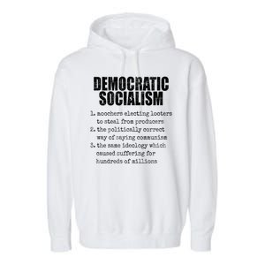 Democratic Socialism Republican Politcal Garment-Dyed Fleece Hoodie