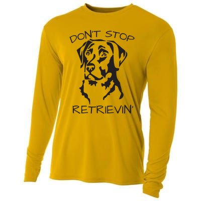 Dont Stop Retrieving Labrador Dog Cooling Performance Long Sleeve Crew