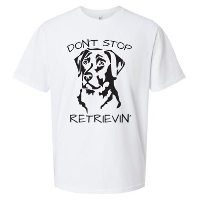 Dont Stop Retrieving Labrador Dog Sueded Cloud Jersey T-Shirt