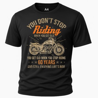 DonT Stop Riding When You Get Old Motorcycle 60th Birthday Cooling Performance Crew T-Shirt