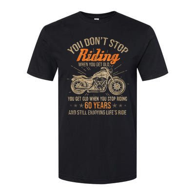 DonT Stop Riding When You Get Old Motorcycle 60th Birthday Softstyle® CVC T-Shirt