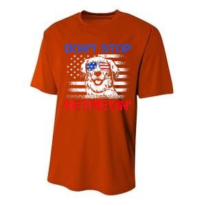 Dont Stop Retrieving American Flag 4th Of July Gift Performance Sprint T-Shirt