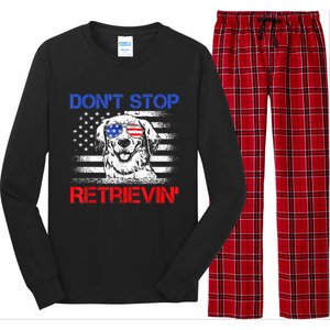 Dont Stop Retrieving American Flag 4th Of July Gift Long Sleeve Pajama Set