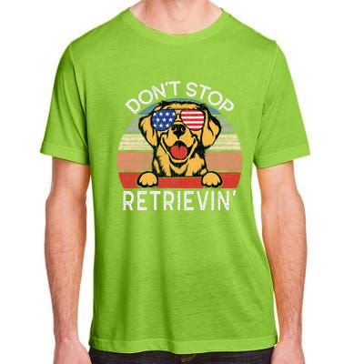 DonT Stop Retrievin Golden Retriever Dog Adult ChromaSoft Performance T-Shirt