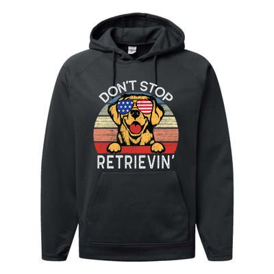 DonT Stop Retrievin Golden Retriever Dog Performance Fleece Hoodie