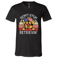 DonT Stop Retrievin Golden Retriever Dog V-Neck T-Shirt