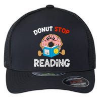 Donut Stop Reading Funny Book Readers Girls Flexfit Unipanel Trucker Cap