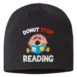 Donut Stop Reading Funny Book Readers Girls Sustainable Beanie