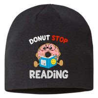 Donut Stop Reading Funny Book Readers Girls Sustainable Beanie