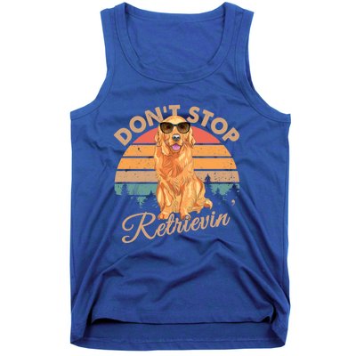 Dont Stop Retrievin Retro Golden Retriever Gift Tank Top