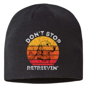 DonT Stop Retrieving Funny Golden Retriever Dog Owner Sustainable Beanie