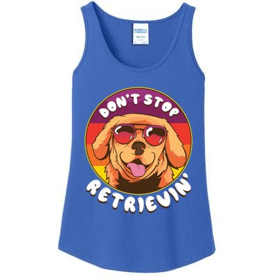 Dont Stop Retrievin Funny Retriever Dog Pun Quote Humor Gift Ladies Essential Tank