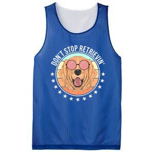 Dont Stop Retrievin Golden Retriever Lover Gift Mesh Reversible Basketball Jersey Tank