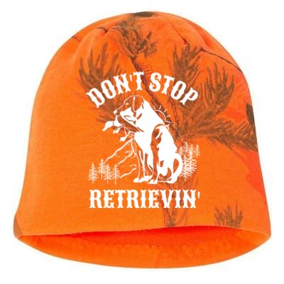 Dont Stop Retrievin Hunting Dog Funny Gift For Hunters Gift Kati - Camo Knit Beanie